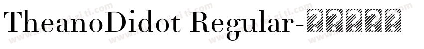 TheanoDidot Regular字体转换
